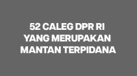 52-caleg-dpr-ri-yang-mantan-terpidana